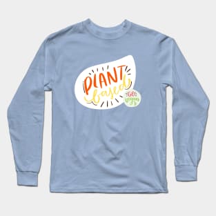 go vegan Long Sleeve T-Shirt